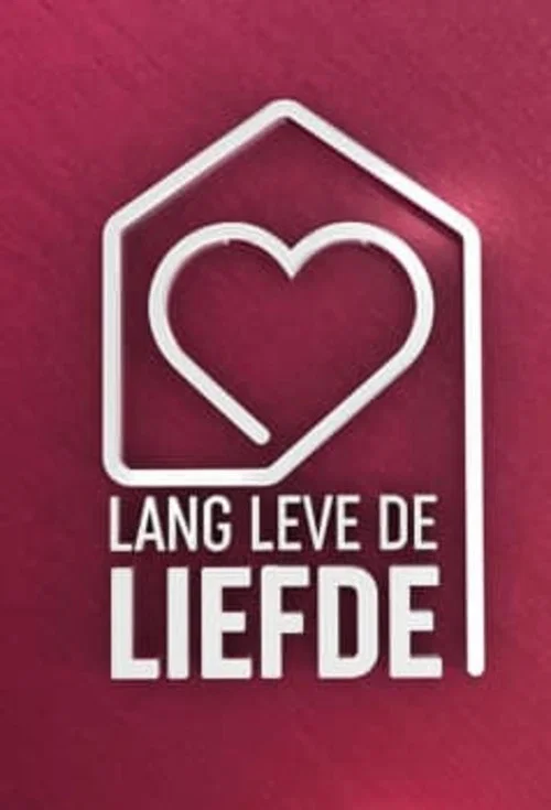 Lang Leve de Liefde постер