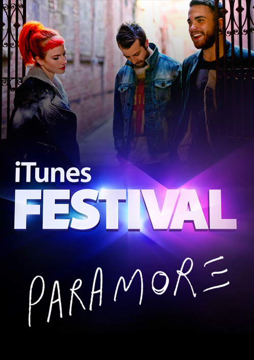 Paramore: iTunes Festival 2013 постер