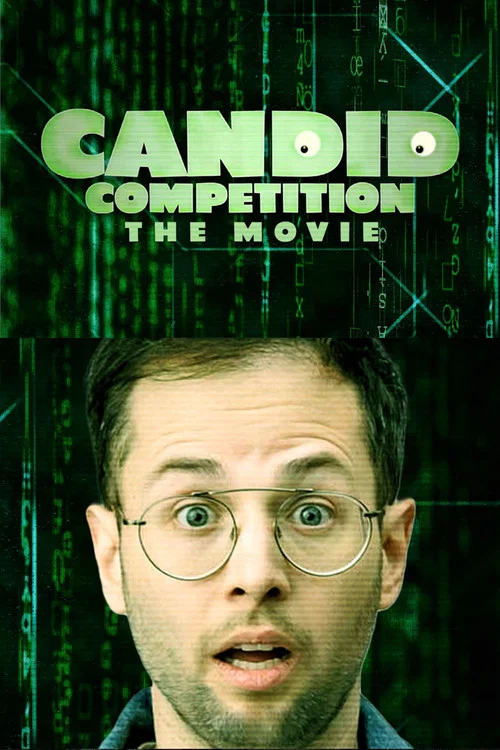 Candid Competition: The Movie постер