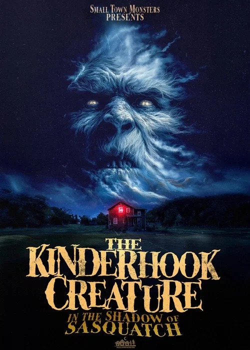The Kinderhook Creature: In the Shadow of Sasquatch постер