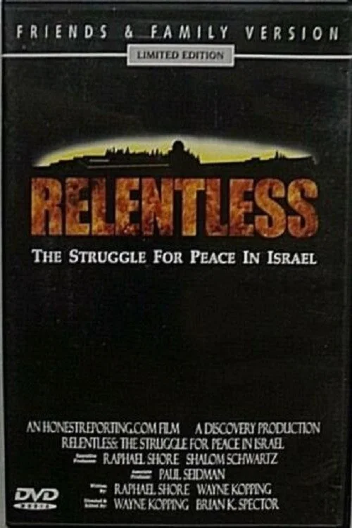 Relentless: Struggle for Peace in the Middle East постер