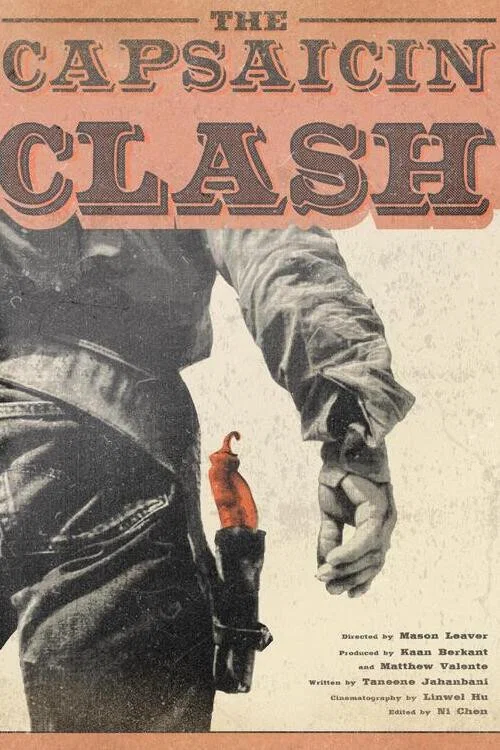 The Capsaicin Clash постер