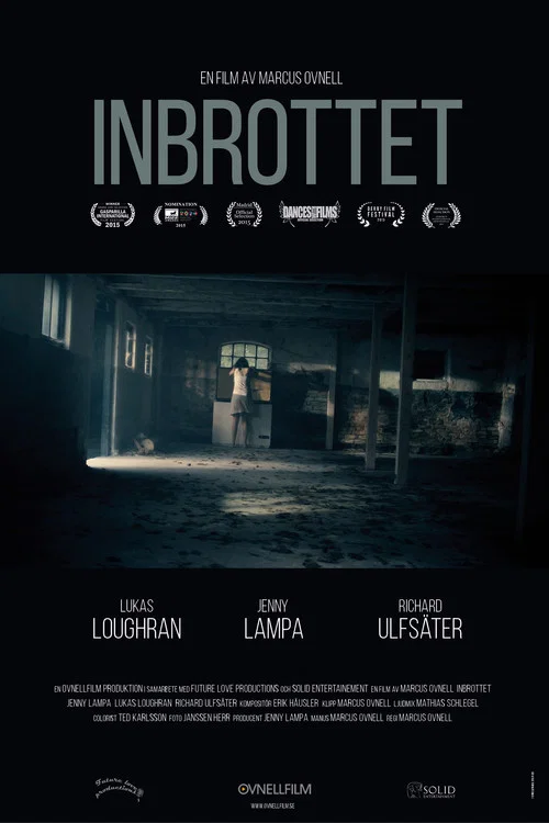 Inbrottet постер