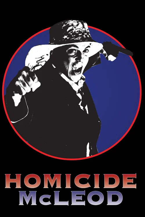Homicide McLeod постер