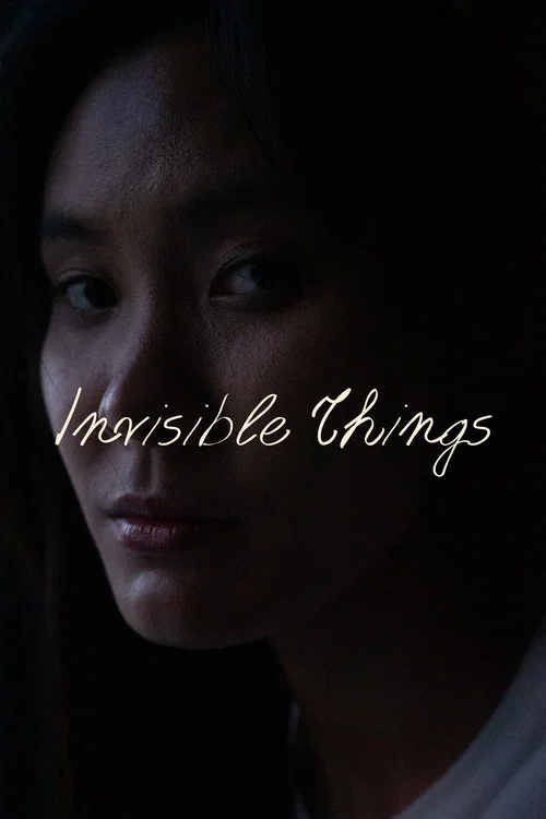 Invisible Things постер