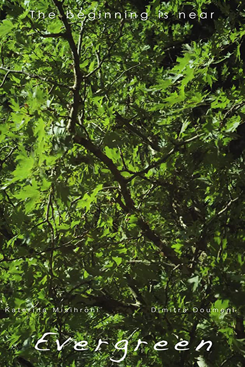 Evergreen постер