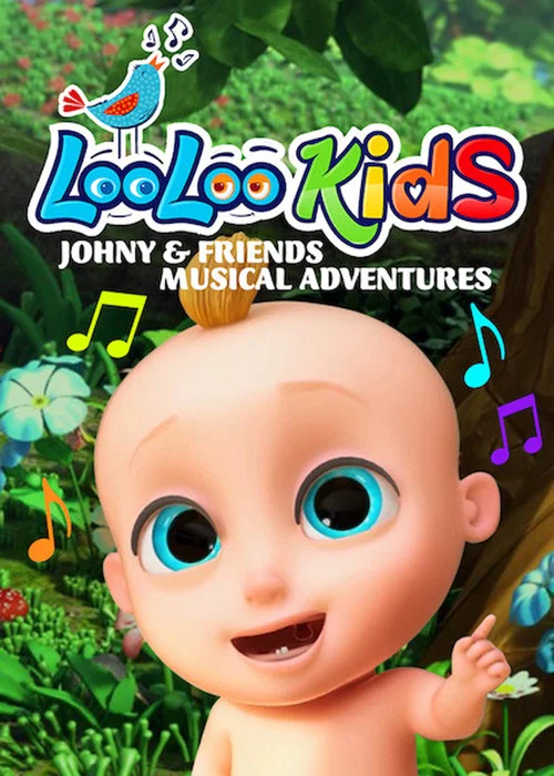 Loo Loo Kids Johny & Friends Musical Adventure постер