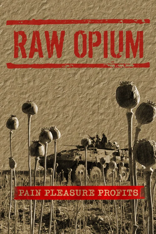 Raw Opium постер