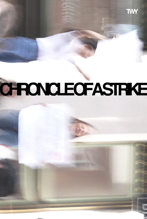 Chronicle of a Strike постер