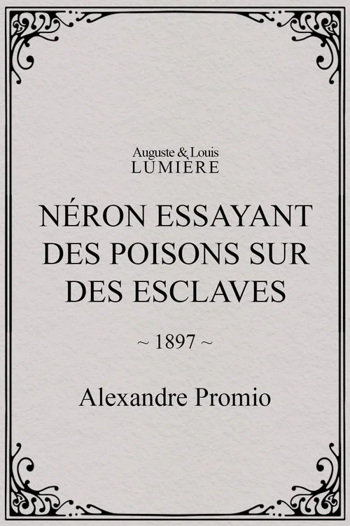 Néron essayant des poisons sur des esclaves постер