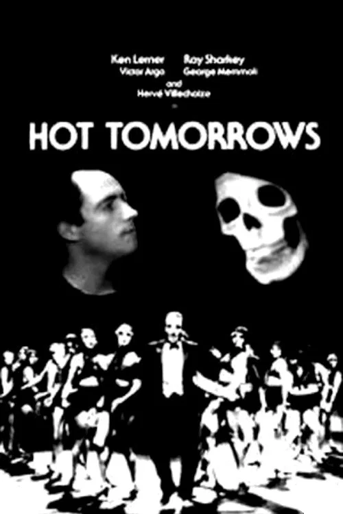 Hot Tomorrows постер