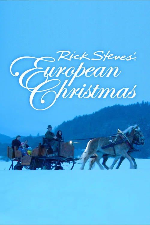 Rick Steves' European Christmas постер