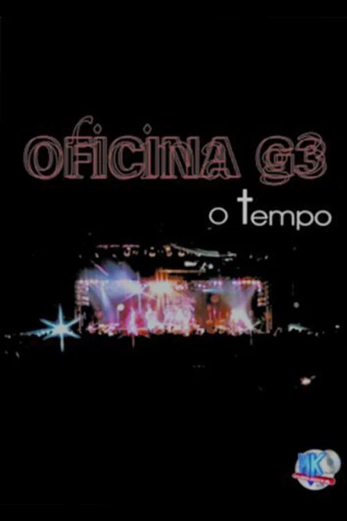 Oficina G3: O Tempo постер