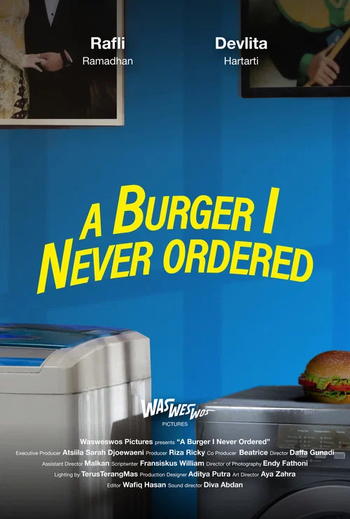 A Burger I Never Ordered постер