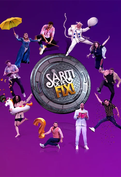 Săriţi de pe fix постер