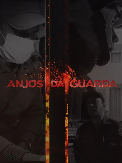 Anjos da Guarda постер