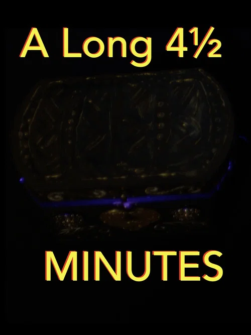 A Long Four-and-a-Half Minutes постер