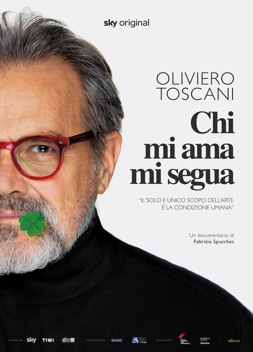 Oliviero Toscani. Chi mi ama mi segua постер