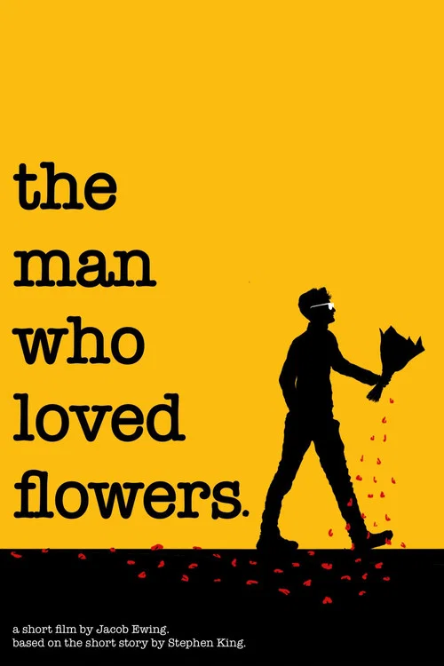The Man Who Loved Flowers постер