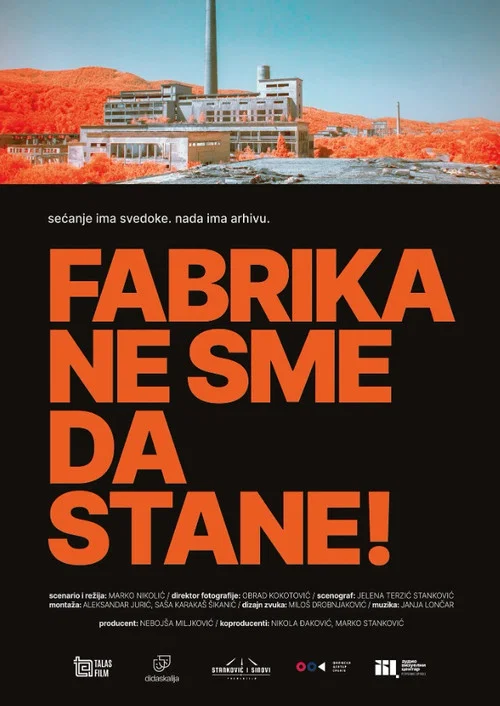Fabrika ne sme da stane! постер