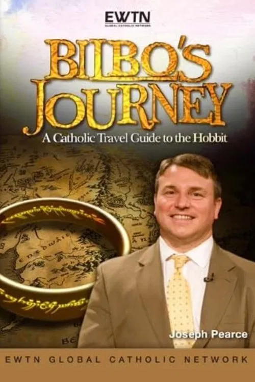 Bilbo's Journey: A Catholic Travel Guide to the Hobbit постер
