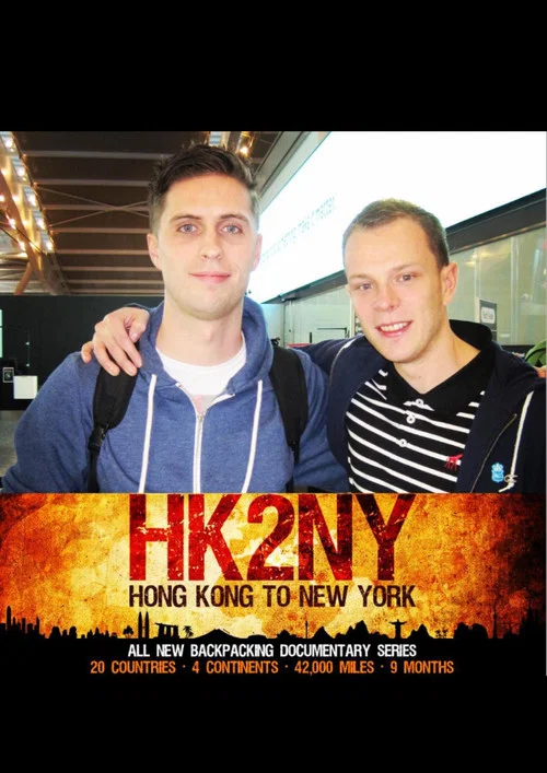 HK2NY: Hong Kong to New York - Backpacking Documentary Series постер