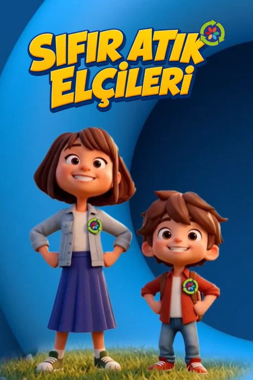 Sıfır Atık Elçileri постер