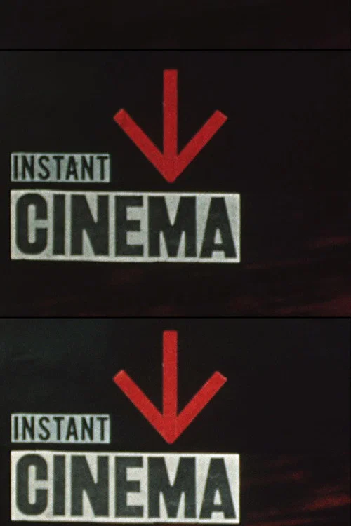 Instant Cinema постер