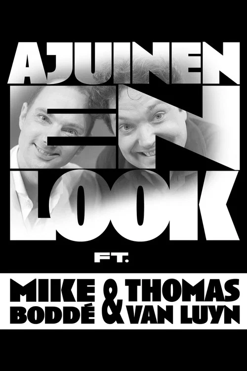 Mike & Thomas: Ajuinen en Look постер