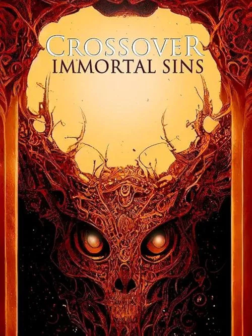 Crossover: Immortal Sins постер