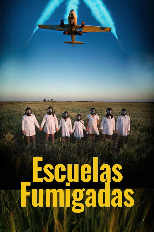 Escuelas fumigadas постер