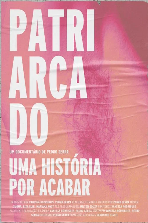 Patriarcado, Uma História Por Acabar постер