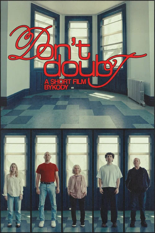 Don't Doubt постер