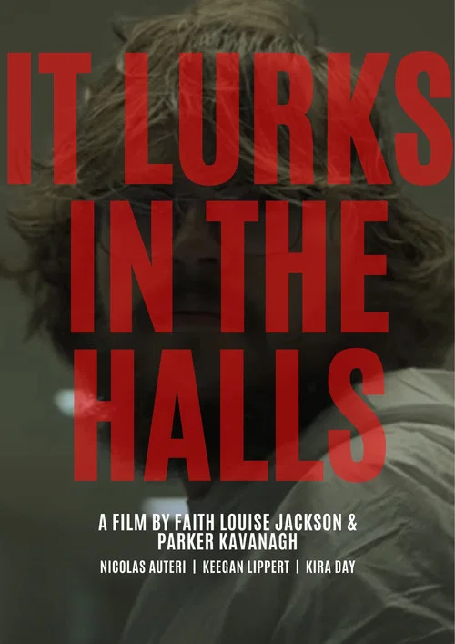 It Lurks In The Halls постер