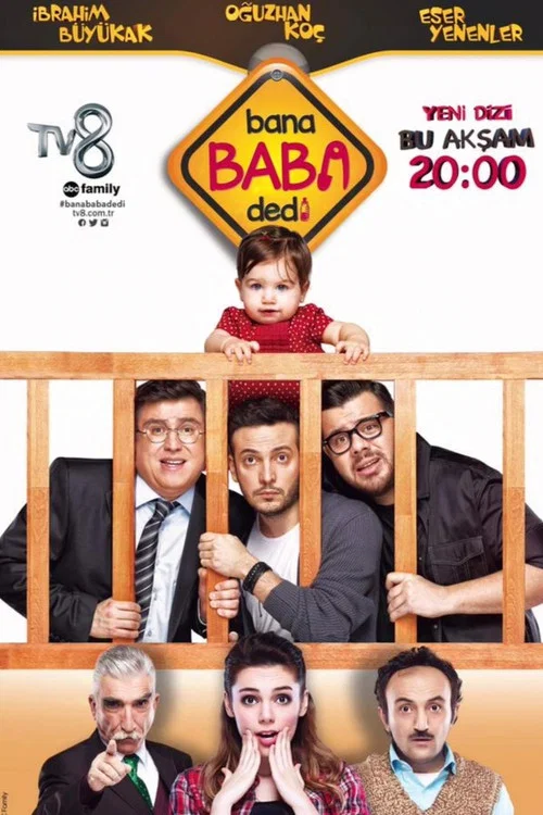 Bana Baba Dedi постер