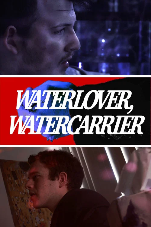 Waterlover, Watercarrier постер