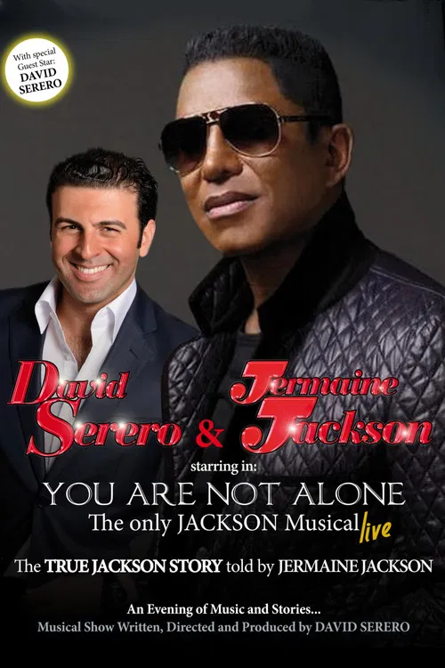 You Are Not Alone: the Only Jackson Musical by Jermaine Jackson постер