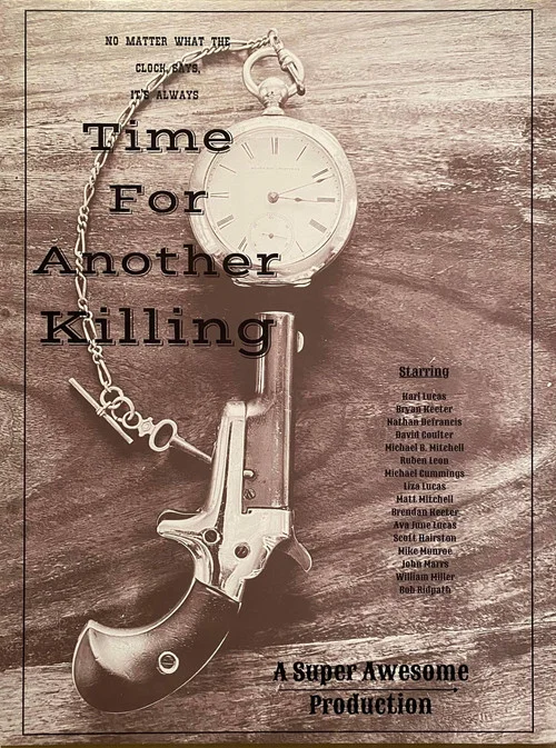 Time for Another Killing постер