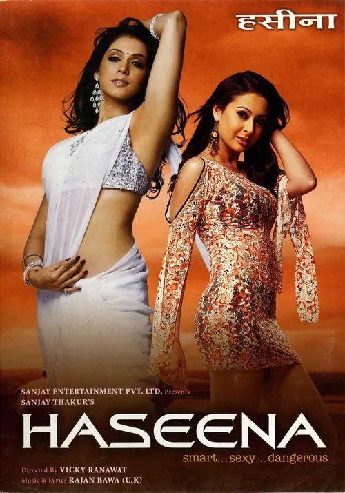 Haseena: Smart, Sexy, Dangerous постер