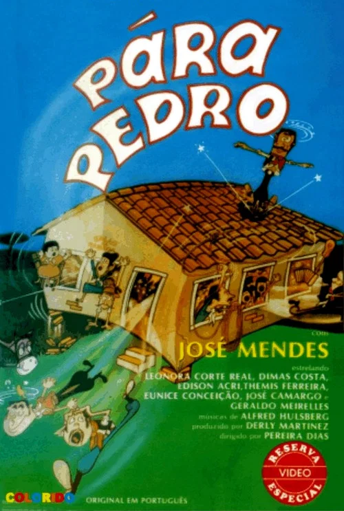 Pára, Pedro! постер
