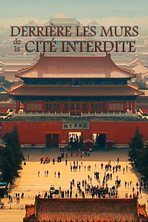 Derrière les murs de la Cité interdite постер