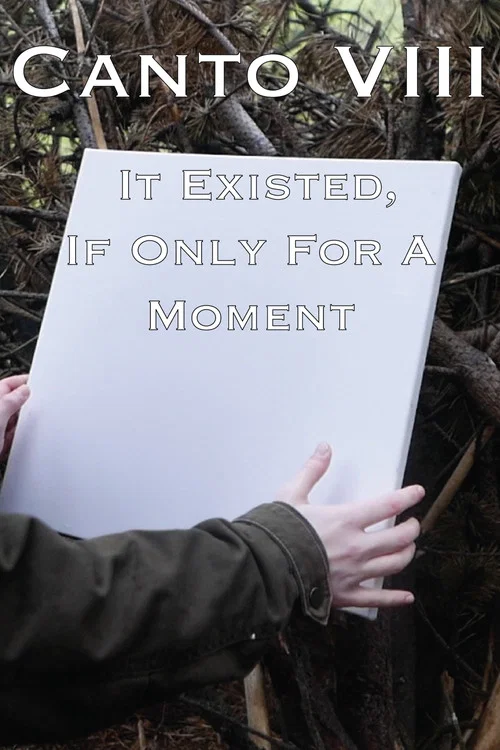B'Twixt Mourn & Æterna - Canto VIII: It Existed, If Only For A Moment постер