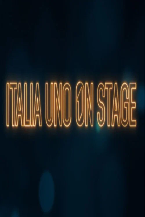 Italia Uno on stage постер