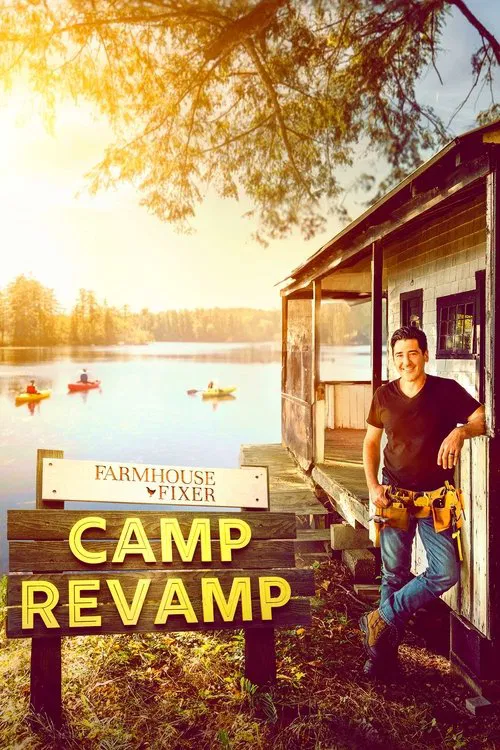 Farmhouse Fixer: Camp Revamp постер