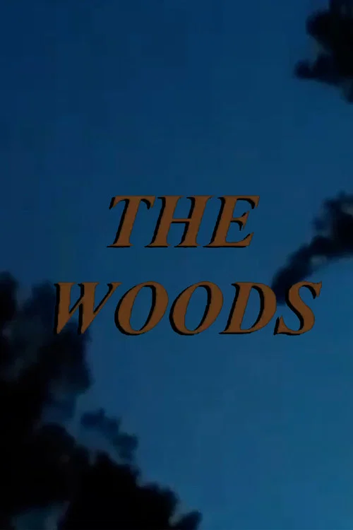 The Woods постер