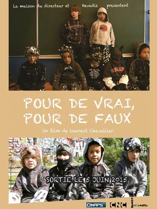 Pour de vrai, pour de faux постер
