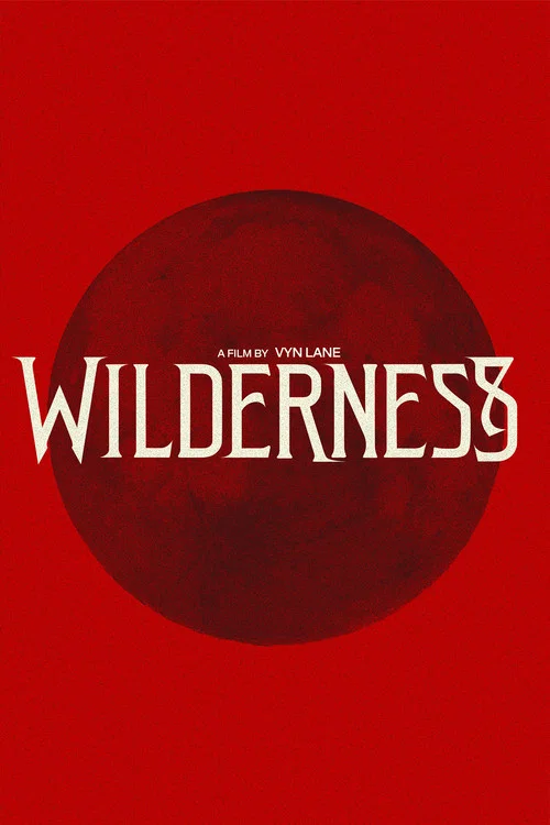 WILDERNESS постер