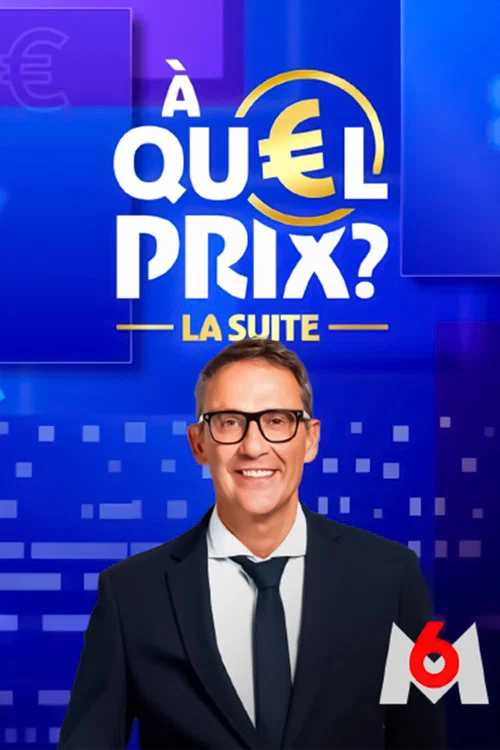 À quel prix ?, la suite постер