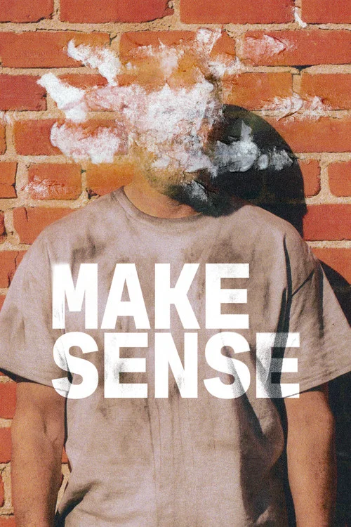 Make Sense постер