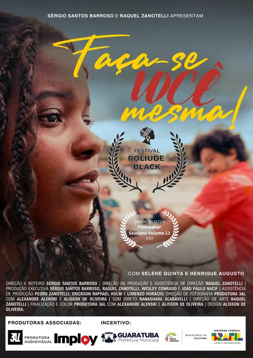 Faça-se você mesma! постер